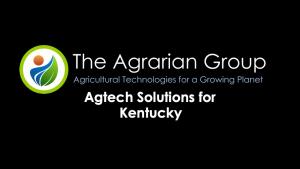 Agtech Solutions for Kentucky